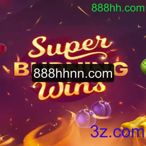 Guia Completo do Jogo SuperBurningWins